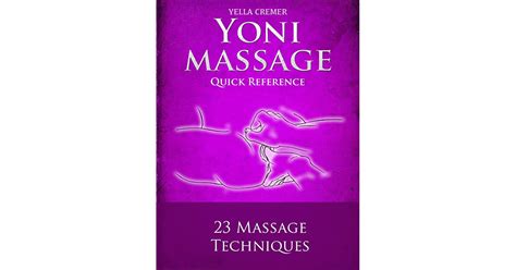 Mindful Yoni Massage Quick Reference Erotic Tantric Massage For