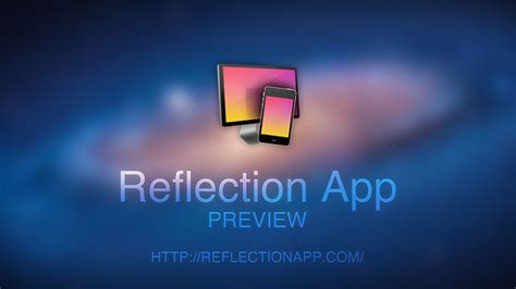 reflection app preview  vimeo