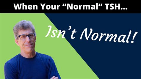 why your tsh normal range isn t normal scott resnick md