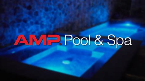 introducing amp pool spa youtube