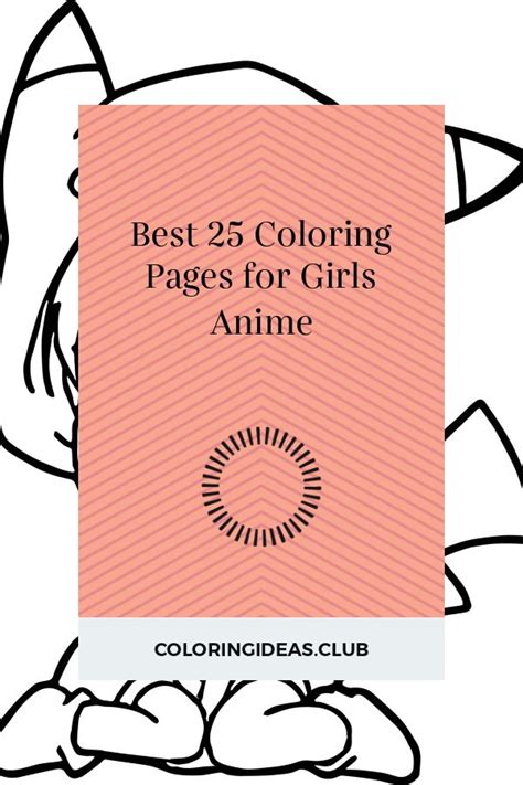 coloring pages  girls anime coloring pages  girls