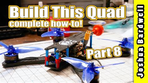learn  build  racing drone part  install camera  standoffs youtube
