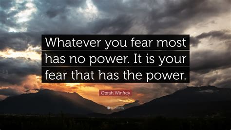 oprah winfrey quote   fear    power