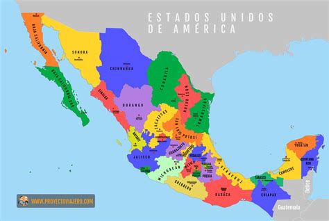 estados de mexico listado  mapas proyecto viajero