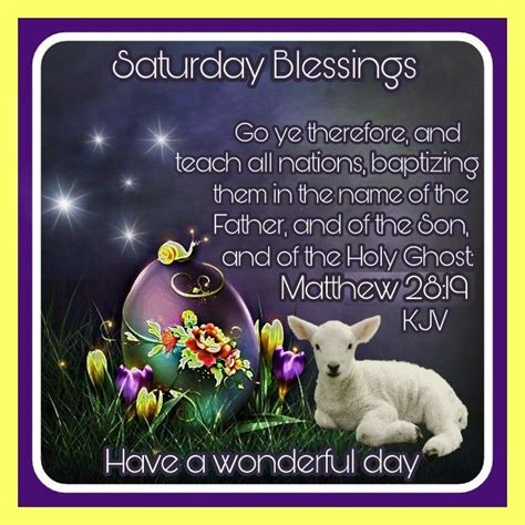 Saturday Blessings Morning Blessings Easter Saturday Blessed