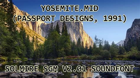 yosemitemid passport designs  solmire soundfonts youtube