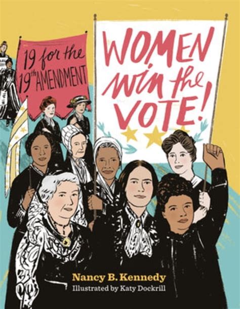 women win the vote 19 for the 19th amendment hardcover