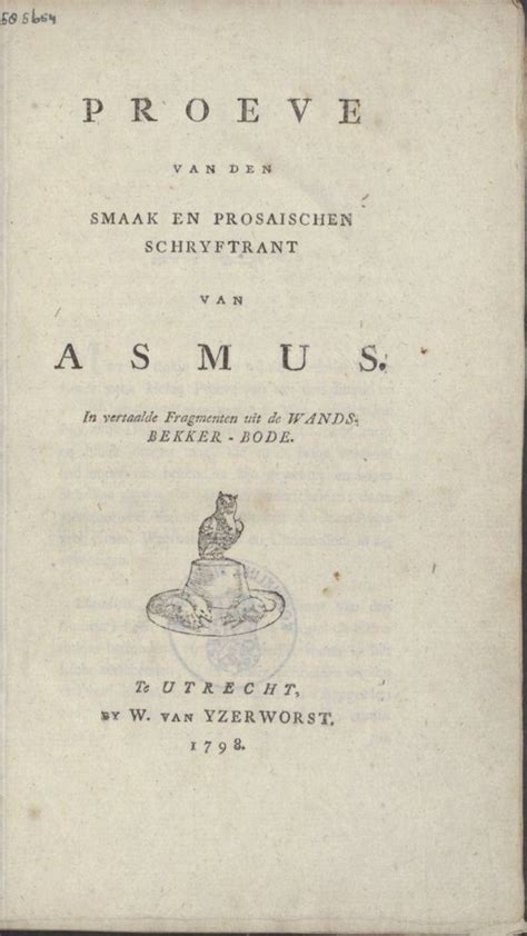 proeve van den smaak en prosaischen schryftrant van asmus   encyclopedie