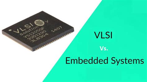 difference  embedded system  vlsi differencebetween