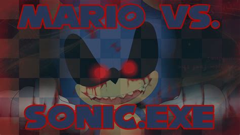 Mario Vs Sonic Exe Walkthrough Youtube