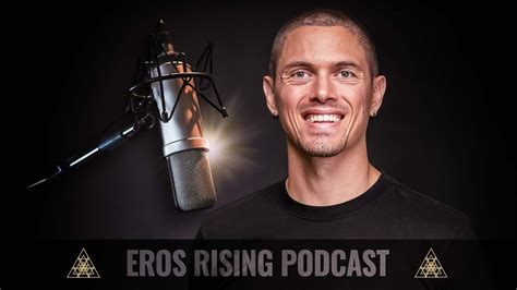 eros rising podcast  sex podcast  men