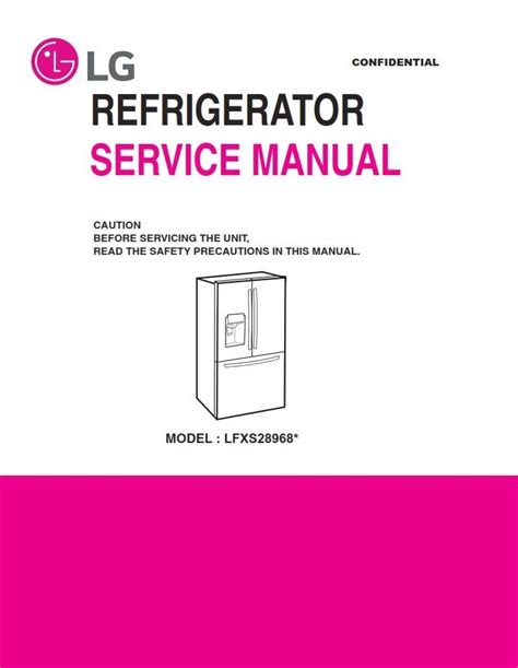 lg lfxs lfxss refrigerator service manual serviceandrepair