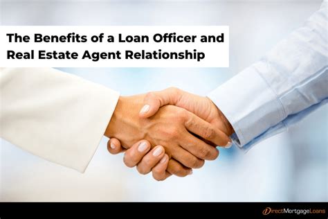 Benefits Of A Loan Officer And Real Estate Agent Relationship