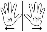 Left Right Hands Template Kids Worksheets Preschool Printable Kindergarten Board Learning Grade Activities Teaching Choose Coding Templates Handed Students Know sketch template