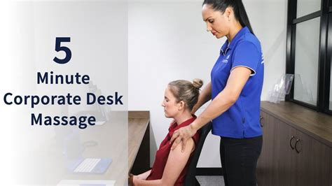 corporate massage how to perform a 5 minute desk routine youtube