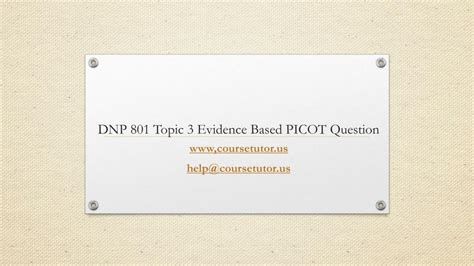 dnp  topic  evidence based picot question powerpoint