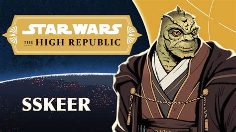 characters  star wars  high republic meet jedi master sskeer star wars news net