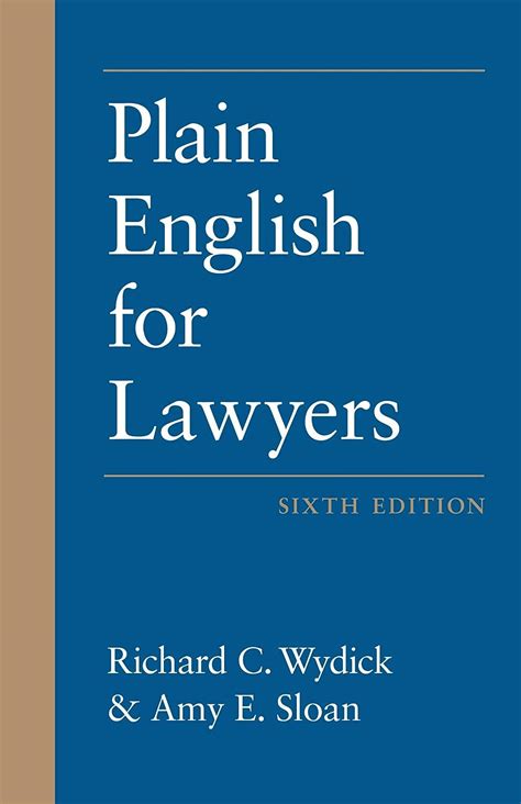 Plain English For Lawyers Sixth Edition Kindle Edition By Wydick