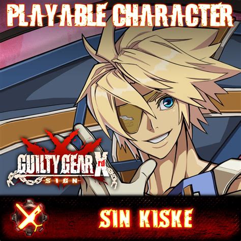 Guilty Gear Xrd Sign Sin Kiske