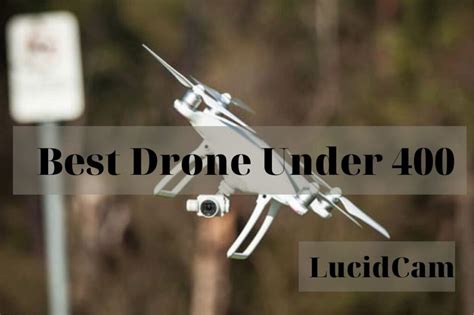 drone   top brands review  lucidcam