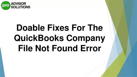 Ppt Easy Way To Fix Quickbooks Company File Not Found Issue