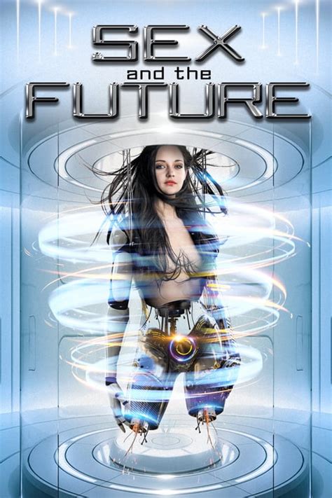 watch sex and the future online free hdmo tv