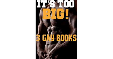 it s too big 3 gay books by lauren brooks