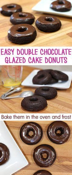 Easy Double Chocolate Glazed Cake Donuts Recipes Chocolate Cake