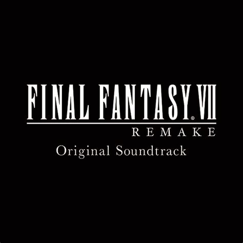 『ファイナルファンタジーvii リメイク』のオリジナル・サウンドトラック『final Fantasy Vii Remake Original