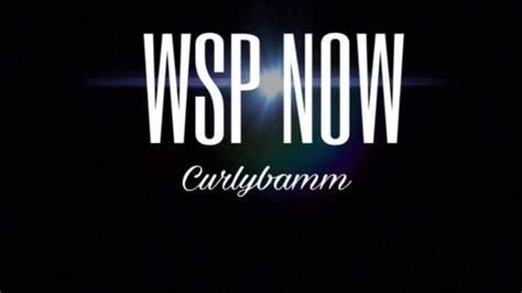 curlybamm wsp  official youtube