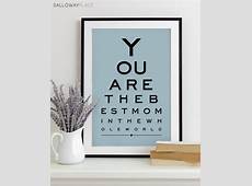 Mothers Day Gift For Mom Art Print Eye Chart quote art typography