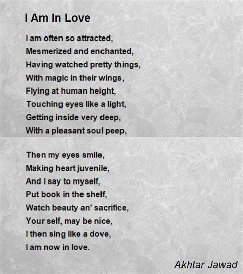 I Am In Love Poem By Akhtar Jawad Poem Hunter