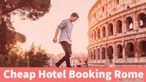 cheap hotel booking rome  budget hotels  rome italy