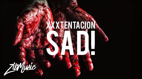 Xxxtentacion Sad Lyrics 🎵 Youtube