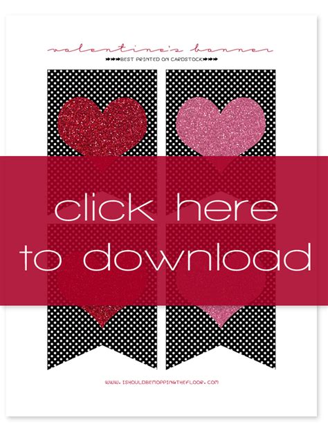 printable valentines banner    mopping  floor