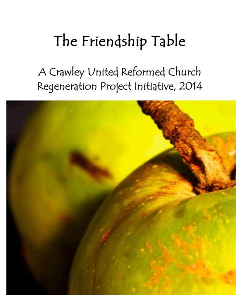 the friendship table by crawley united reformed church blurb books