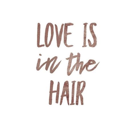 hairstylist quotes lovequotesmessages