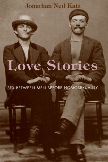 Love Stories Sex Between Men Before Homosexuality Katz
