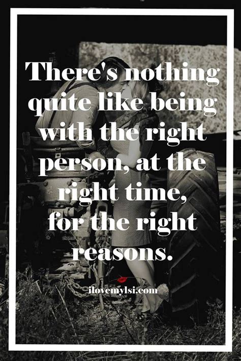 being with the right person love quotes relationship quotes romantic quotes