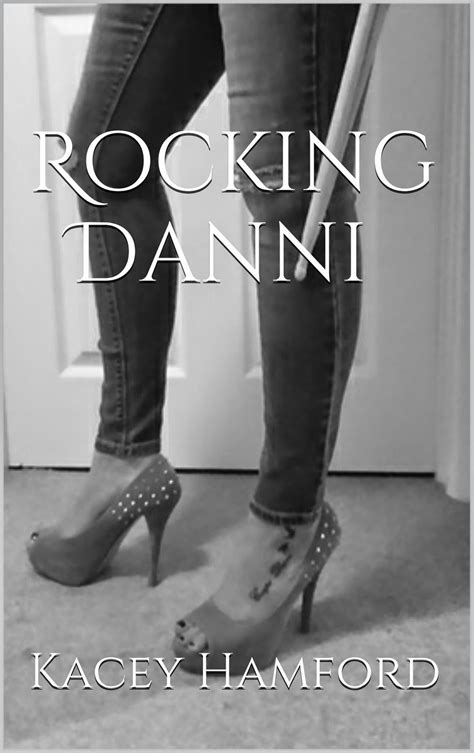 Stephanie Witter Cover Reveal Rocking Danni By Kacey Hamford