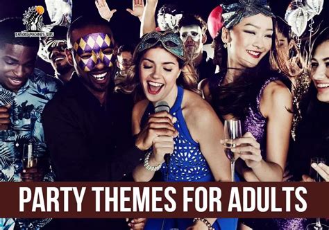 party themes  adults unique funny  creative