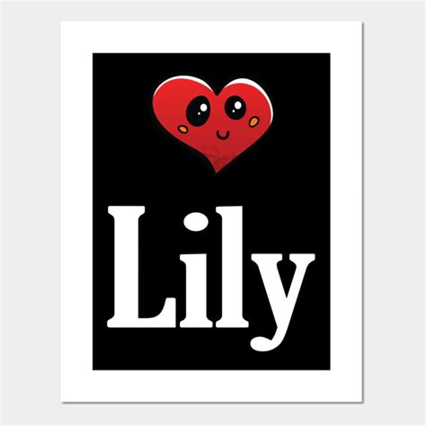 Lily My Name Is Lily Lily Posters And Art Prints Teepublic