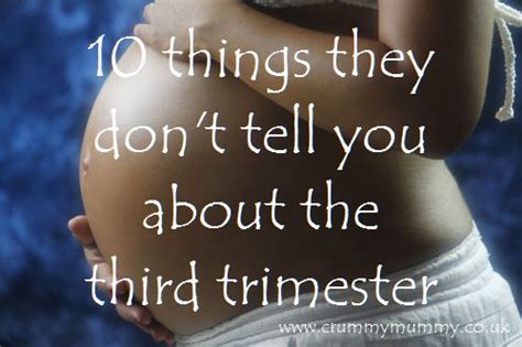 10 things they don t tell you about the third trimester confessions