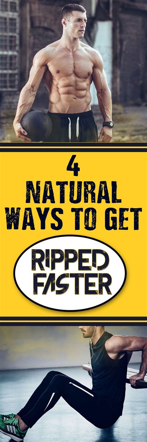 natural ways   ripped faster  ripped fast  ripped ripped
