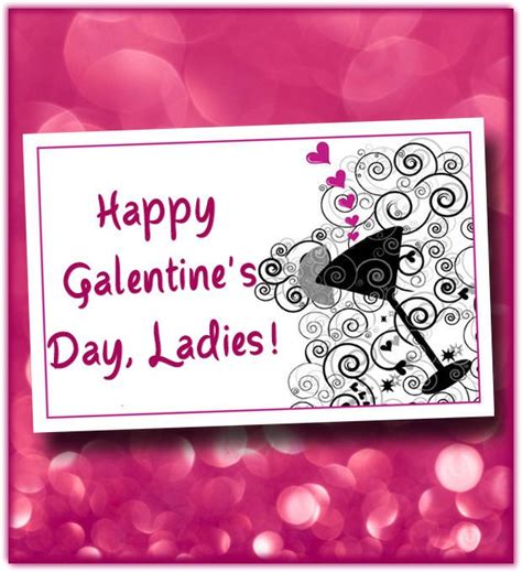 February 13 Is Galentine S Day Happy Galentines Day Galentines Happy