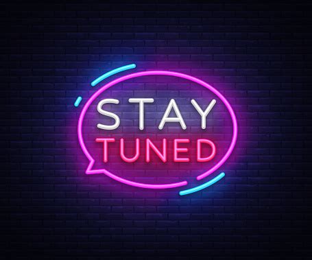 stay tuned neon signs vector stay tuned design template neon sign light banner neon signboard