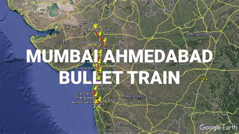 mumbai ahmedabad bullet train 2019 stations route alignment youtube
