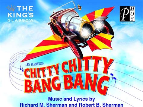 chitty chitty bang bang presented  pmos  kings theatre glasgow glasgow city centre