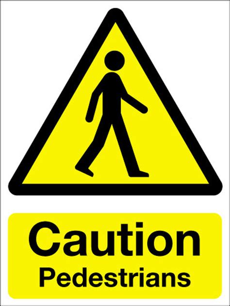 caution pedestrians sign signs  safety