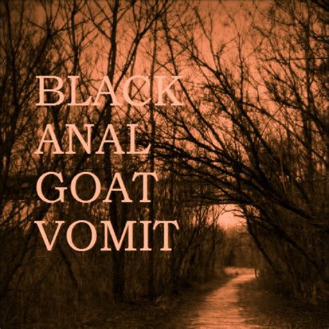 Heaven Black Anal Goat Vomit